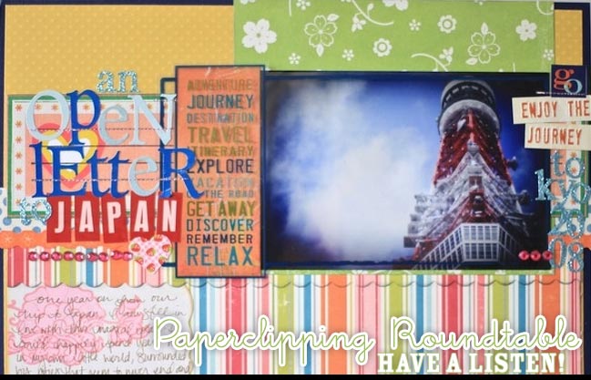 we talk scrapbooking and travel on the paperclipping roundtable podcast