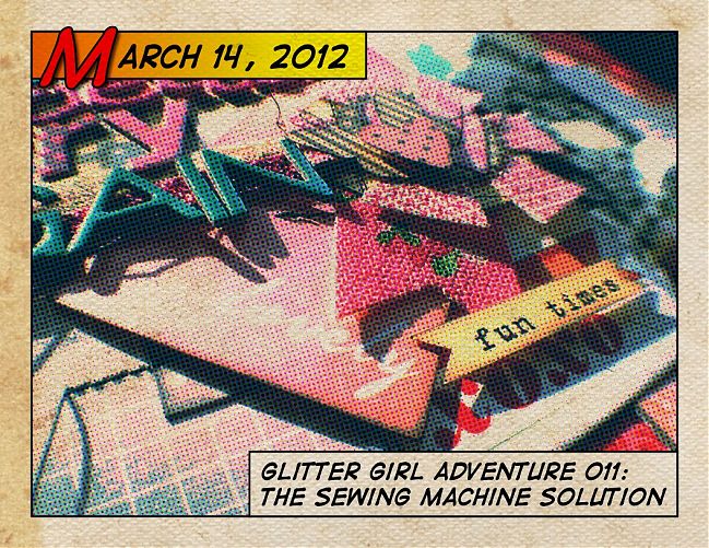 glitter girl adventure 11: the sewing machine solution