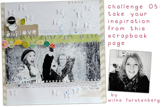 scrapbooking challenge :: inspired by wilna furstenberg