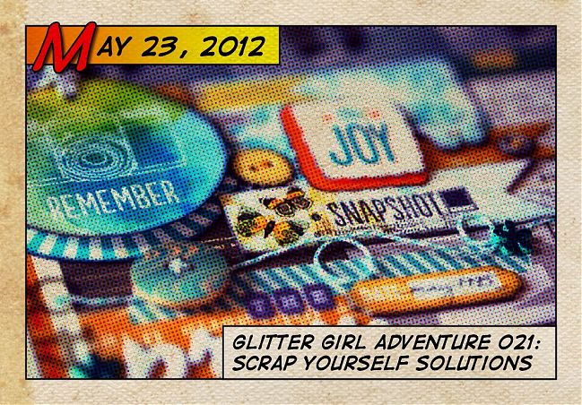 Glitter Girl's tips for scrapbooking about yourself