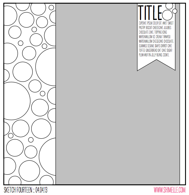 sketch to Scrapbook Page By Diana Waite @ shimelle.com