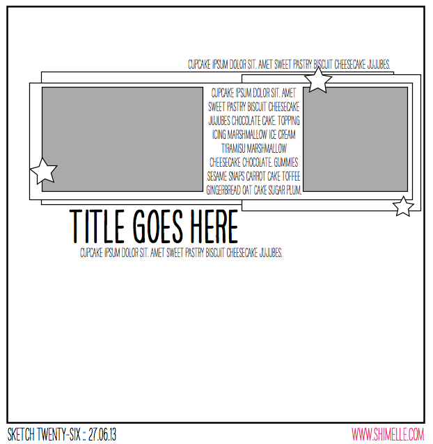 scrapbooking sketch @ shimelle.com scrapbooking sketch @ shimelle.com