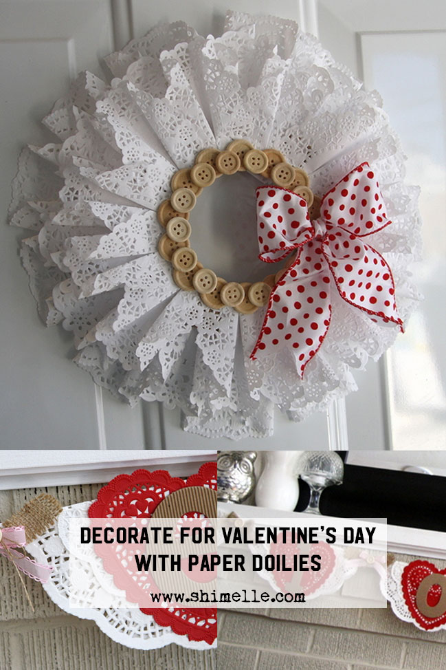 decorate for Valentine's Day with paper doilies at shimelle.com