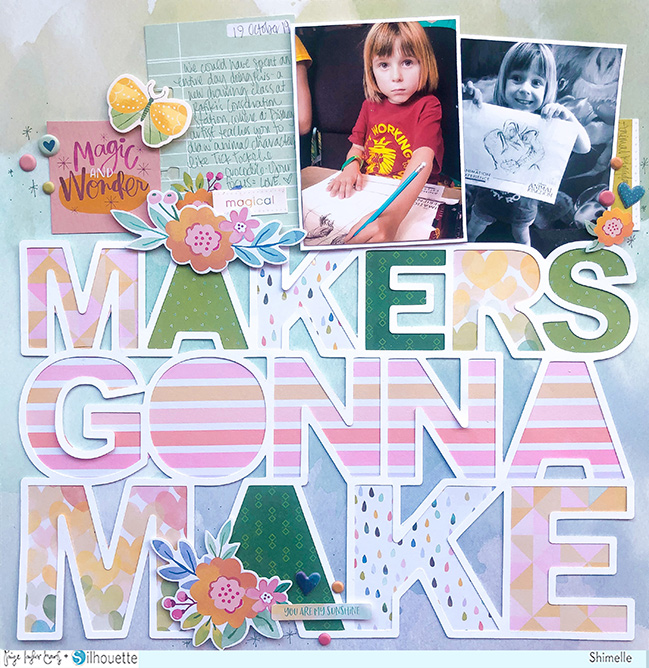 Makers Gonna Make scrapbook page by Shimelle with Paige Evans cut file