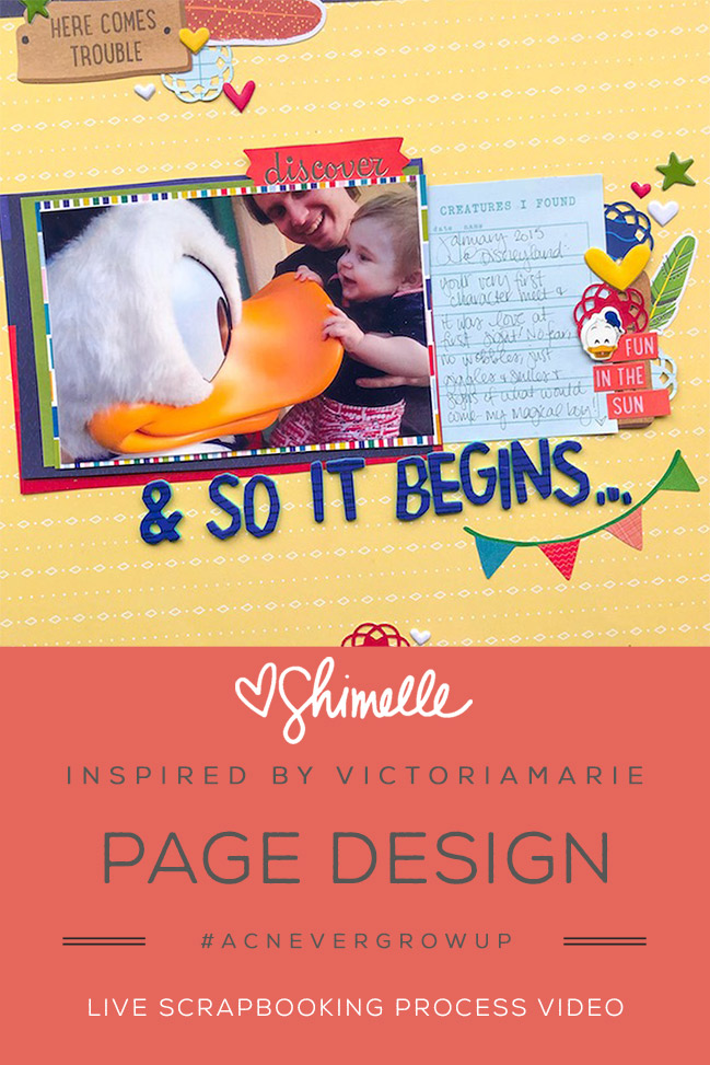 Disney Scrapbooking Page & Scrapbook Process Video by Shimelle, inspired by Victoria Marie Scraps