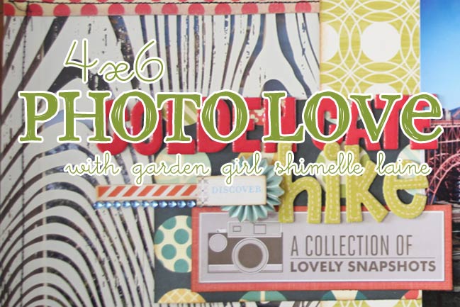 free online scrapbooking class :: 4x6 photo love